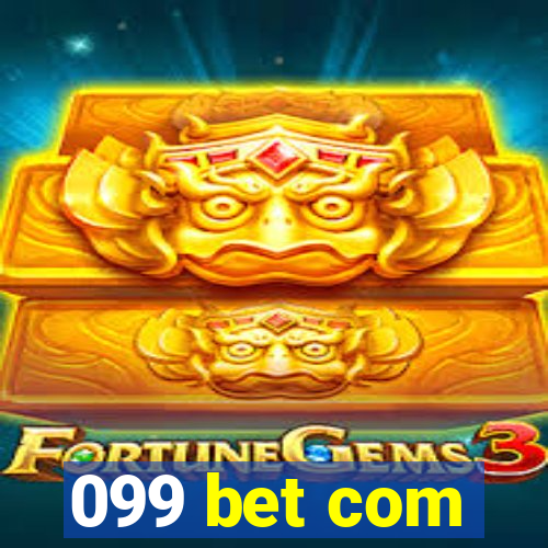 099 bet com